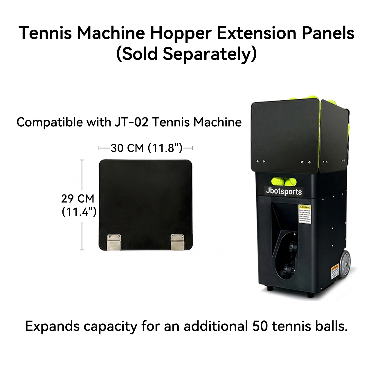 Tennis ball Machine Hopper Extension Panels for JT-02 Jbotsports Tennis ball machine, 11.8" × 11.4"(30cm × 29cm),adds space for extra 40 tennis balls.